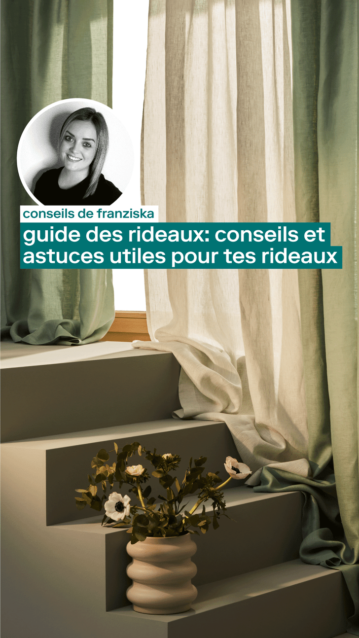 Rideaux légers dans des tons verts et beiges, décorés avec des fleurs sur un escalier, avec un encadré de conseils sur les rideaux.