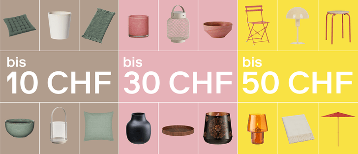 Wohnaccessoires und Gartenartikel in drei Preiskategorien: bis 10 CHF, bis 30 CHF, bis 50 CHF.
